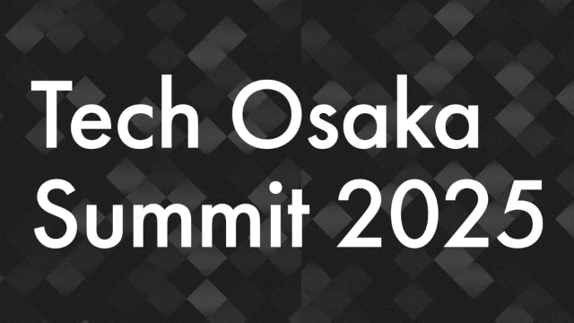 Tech Osaka Summit 2025